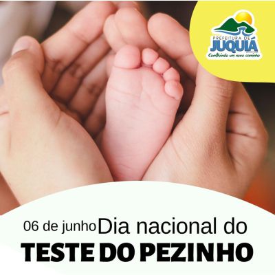 Dia Nacional do Teste do Pezinho