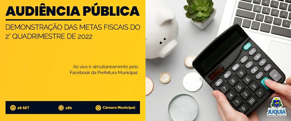 Audiência Pública para Demonstração das Metas Fiscais do 2° Quadrimestre de 2022